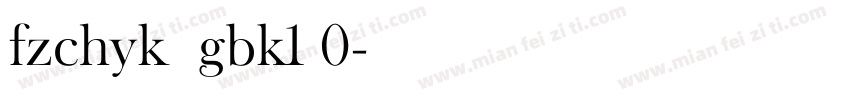 fzchyk  gbk1 0字体转换